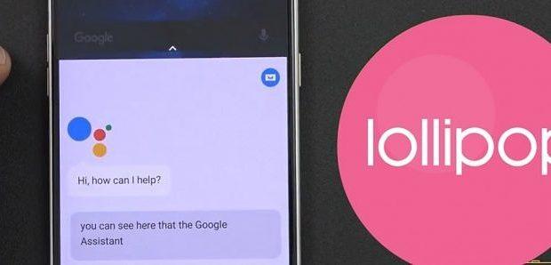 Google Assistant Android 5.0 Lollipop
