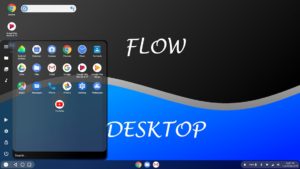 Flow Desktop Android 10