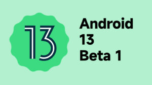Android 13 Beta 1