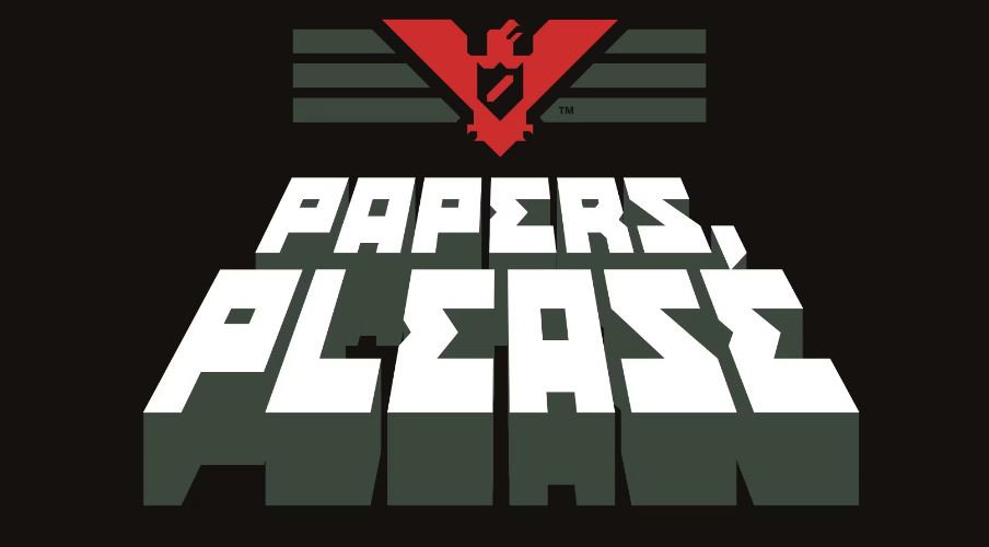 Papers, Please