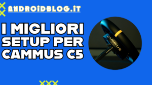 Come personalizzare il setup di Cammus C5