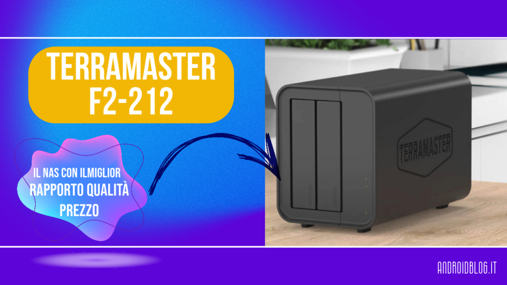 TerraMaster F2-212 recensione androidblog.it