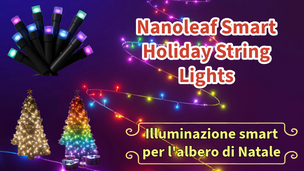 Nanoleaf Smart Holiday String Lights Recensione Androidblog