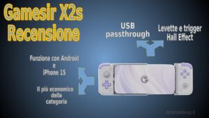 Recensione Gamesir X2s androidblog.it