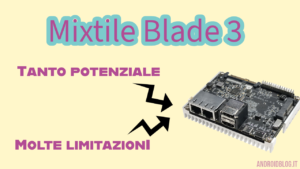 Recensione Mixtile Blade 3 androidblog.it
