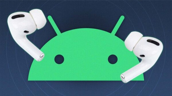 Come collegare le AirPods con gli smartphone Android